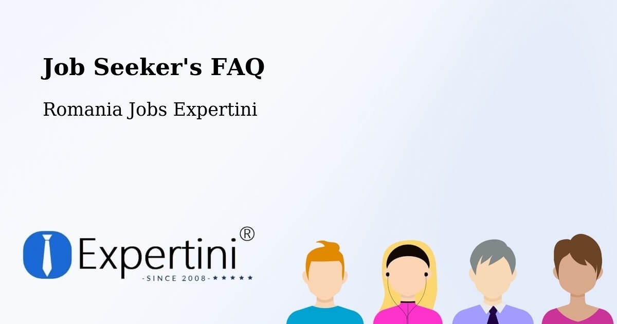 Job Seeker FAQ – Ip - Romania Jobs Expertini